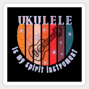 Music instruments are my spirit, Ukulele. Sticker